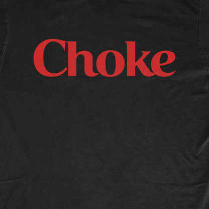 CHOKE