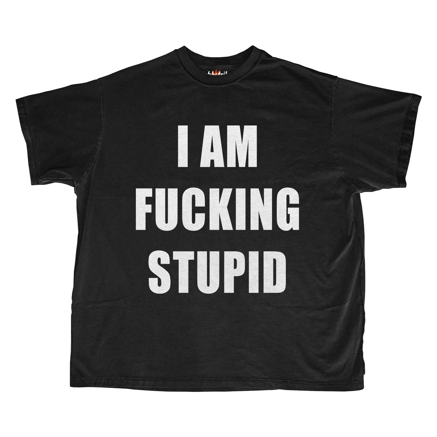 STUPID / FUCKING STUPID