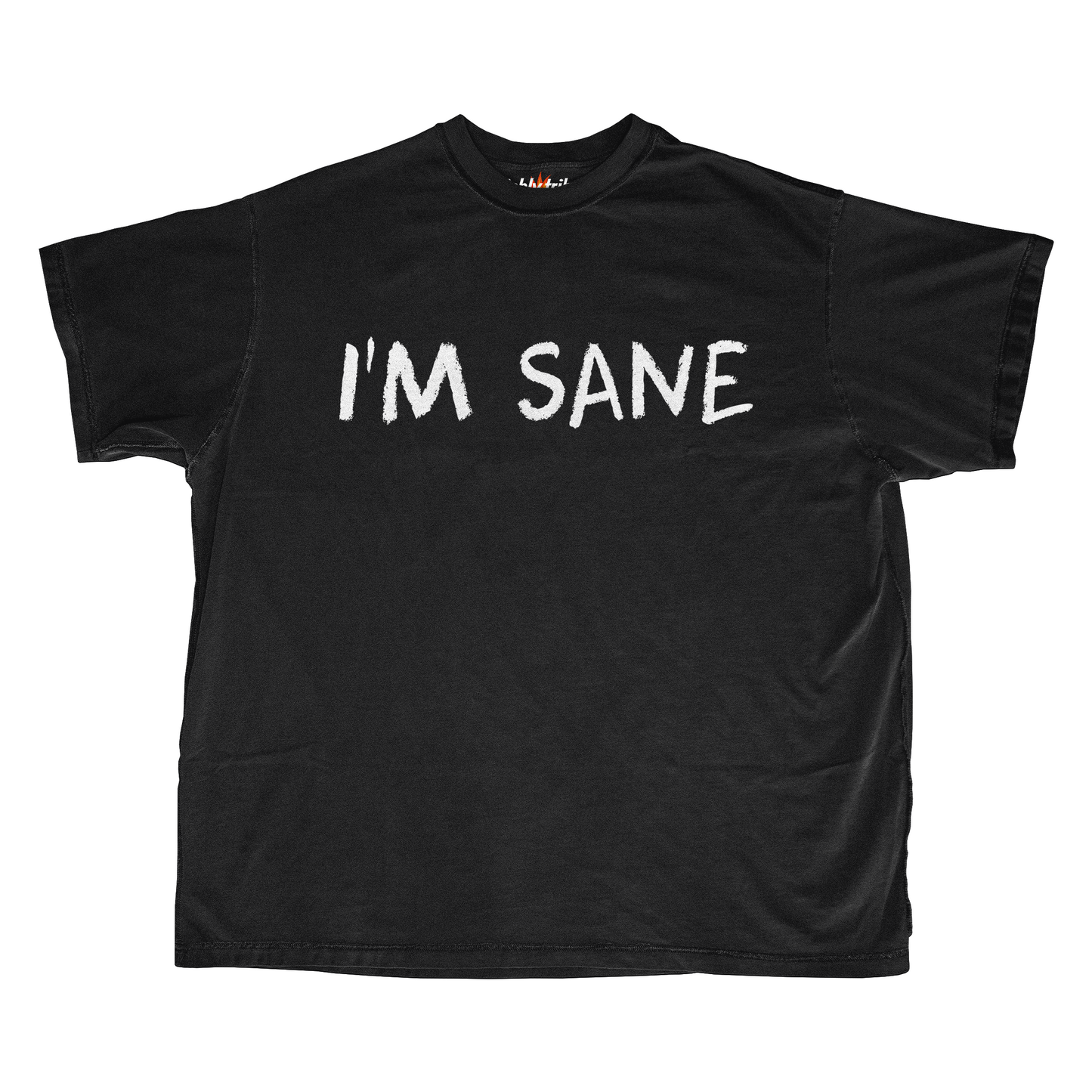 I'M SANE