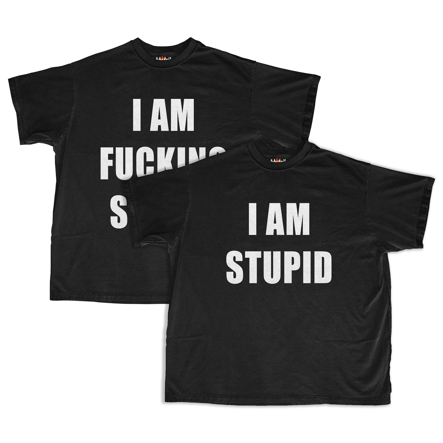 STUPID / FUCKING STUPID