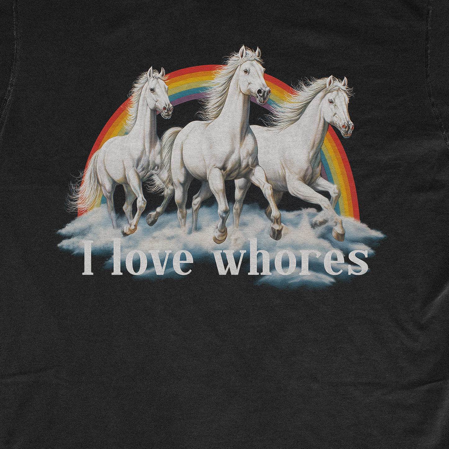 I LOVE WHORES