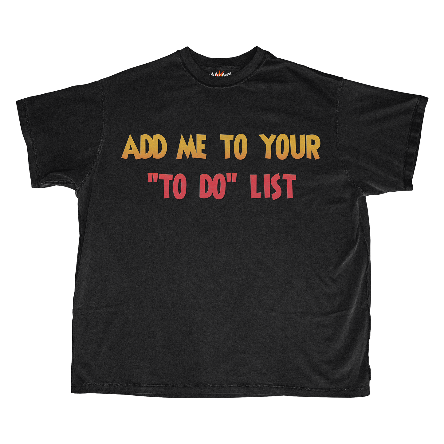 ADD ME TO YOUR "TO DO" ​​LIST